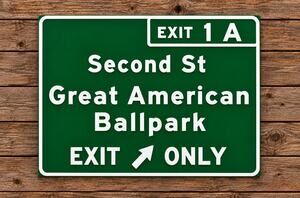 Great American Ballpark Road Sign Reds Baseball Exit 1A Cincinnati Ohio